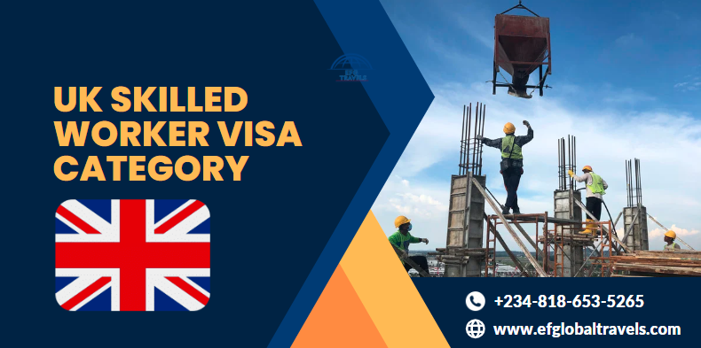 UK Skilled Worker Visa Category